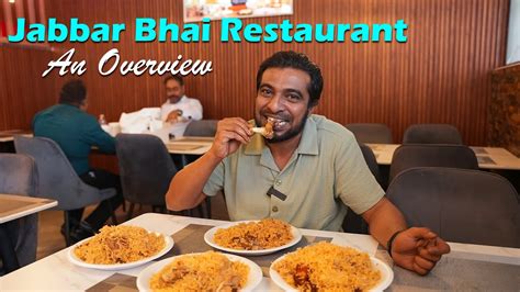 The restaurant offers a variety of Indian cuisine, with an average bill of 40 AED, making it an affordable option for those looking for delicious food without breaking the bank. . Jabbar bhai restaurant